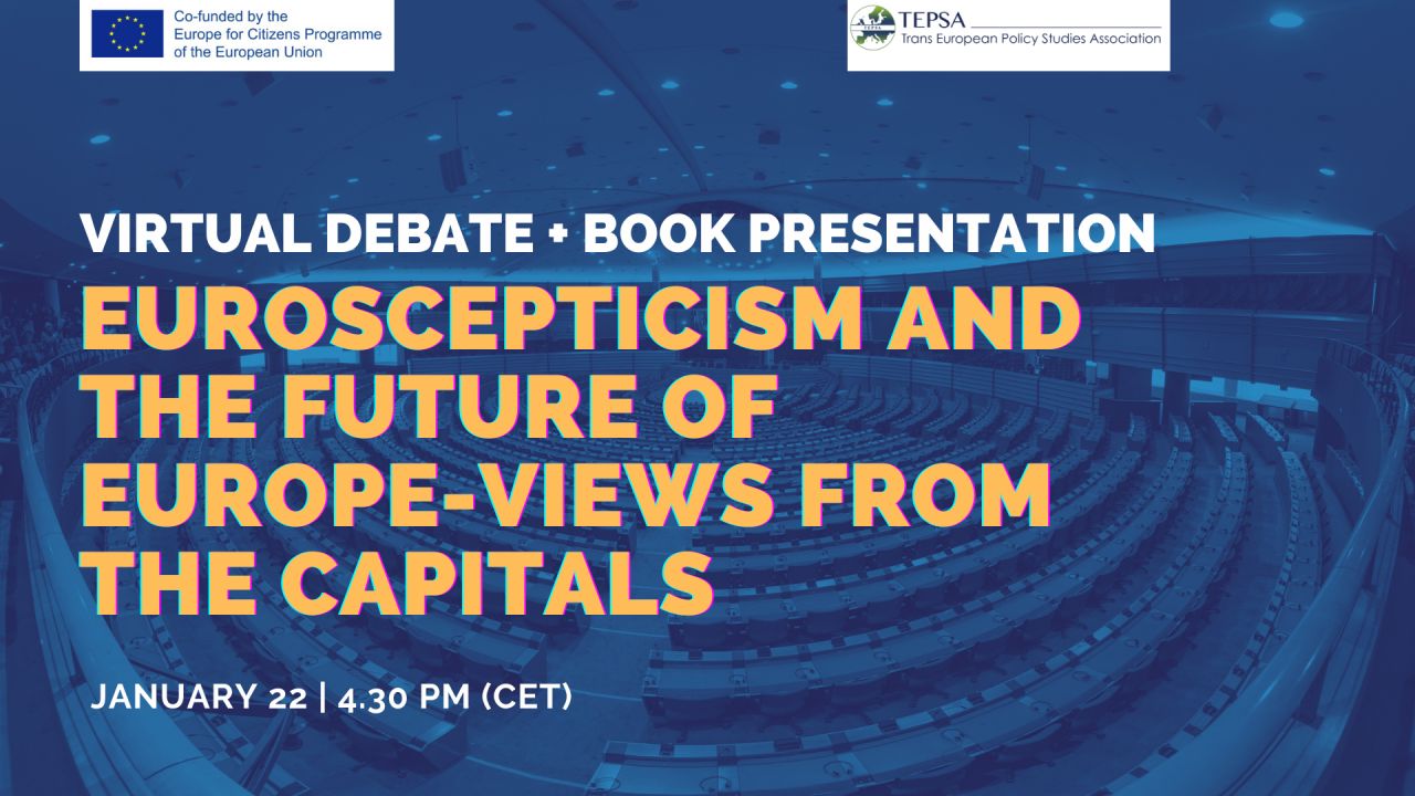 Baner Euroscepticism and the Future of Europe: Views from the Capitals